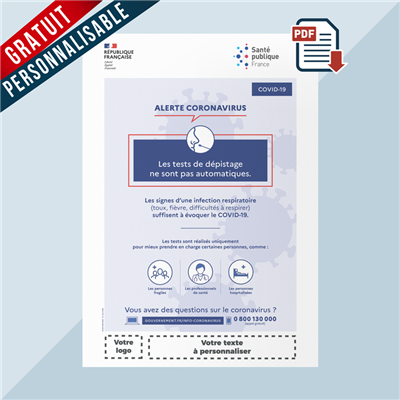 Affichette COVID-19 PDF Personnalisable Gratuite "Les tests de dépistage ne sont pas automatiques"