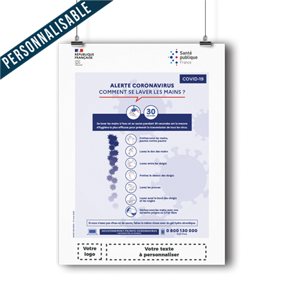 Affiche COVID-19 Personnalisable "Comment se laver les mains ?" - Format 300x400